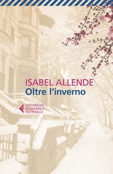 Isabel Allende Oltre l'inverno